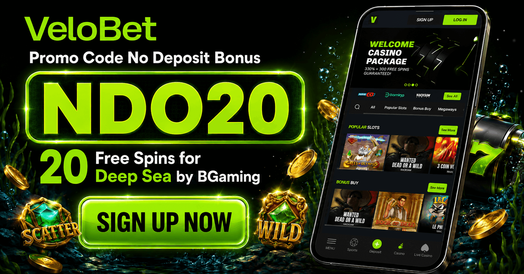 Velobet Promo Code No Deposit Bonus NDO20 For 20 Free Spins on Deep Sea by BGaming